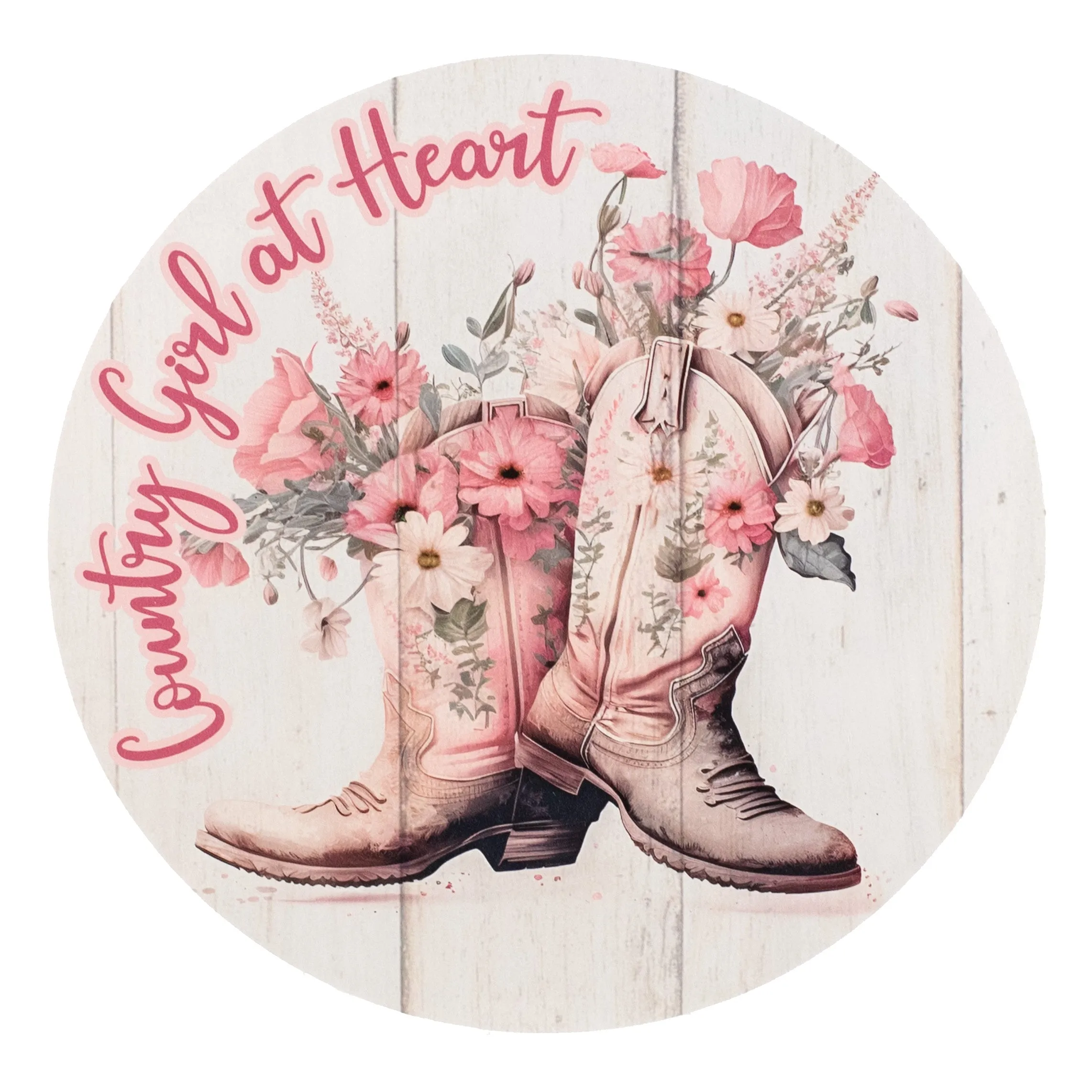 9.4" Round Waterproof Sign: Country Girl Pink Floral Cowboy Boots