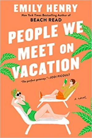 PEOPLE WE MEET ON VACATION - Emily Henry